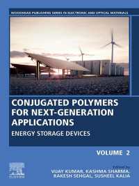 Conjugated Polymers for Next-Generation Applications, Volume 2 : Energy Storage Devices