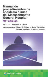 Manual de procedimientos de anestesia clínica del Massachusetts General Hospital（10）