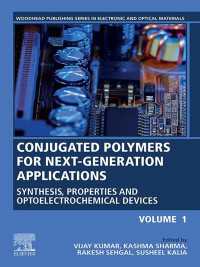 Conjugated Polymers for Next-Generation Applications, Volume 1 : Synthesis, Properties and Optoelectrochemical Devices