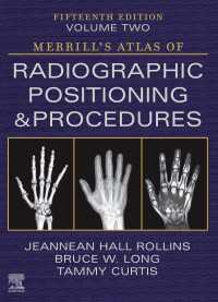 Merrill's Atlas of Radiographic Positioning and Procedures Volume 2 - E-Book : Merrill's Atlas of Radiographic Positioning and Procedures Volume 2 - E-Book（15）