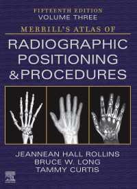 Merrill's Atlas of Radiographic Positioning and Procedures - Volume 3 - E-Book : Merrill's Atlas of Radiographic Positioning and Procedures - Volume 3 - E-Book（15）