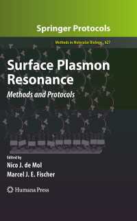 表面プラズモン共鳴法<br>Surface Plasmon Resonance : Methods and Protocols