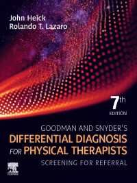 理学療法士のための鑑別診断（第７版）<br>Goodman and Snyder's Differential Diagnosis for Physical Therapists - E-Book : Screening for Referral（7）