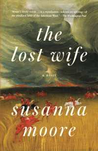 The Lost Wife : A novel