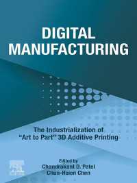 Digital Manufacturing : The Industrialization of "Art to Part" 3D Additive Printing