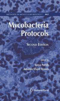 マイコバクテリウム・プロトコル（第２版）<br>Mycobacteria Protocols〈2nd ed. 2009〉（2）