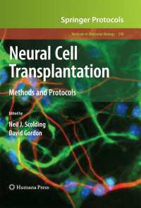 Neural Cell Transplantation : Methods and Protocols