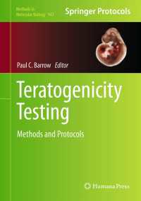 Teratogenicity Testing : Methods and Protocols