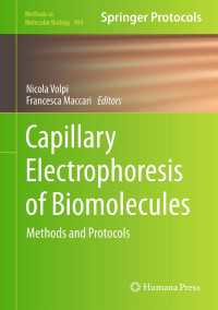 Capillary Electrophoresis of Biomolecules : Methods and Protocols