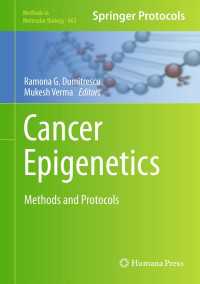 Cancer Epigenetics : Methods and Protocols