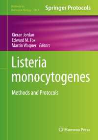 Listeria monocytogenes : Methods and Protocols