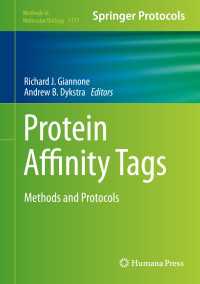 Protein Affinity Tags : Methods and Protocols