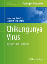 Chikungunya Virus〈1st ed. 2016〉 : Methods and Protocols
