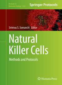 Natural Killer Cells〈1st ed. 2016〉 : Methods and Protocols