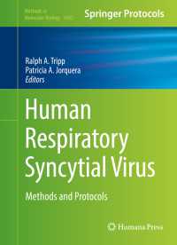 Human Respiratory Syncytial Virus〈1st ed. 2016〉 : Methods and Protocols