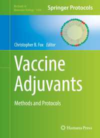 Vaccine Adjuvants〈1st ed. 2017〉 : Methods and Protocols