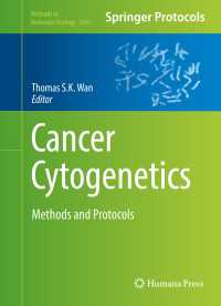 Cancer Cytogenetics〈1st ed. 2017〉 : Methods and Protocols
