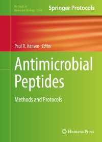 抗微生物ペプチド：実験法・プロトコル<br>Antimicrobial Peptides〈1st ed. 2017〉 : Methods and Protocols