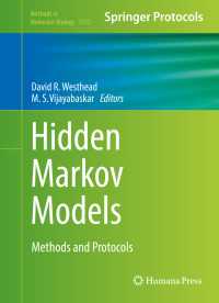 隠れマルコフ・モデル：実験法・プロトコル<br>Hidden Markov Models〈1st ed. 2017〉 : Methods and Protocols
