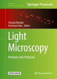 Light Microscopy〈1st ed. 2017〉 : Methods and Protocols