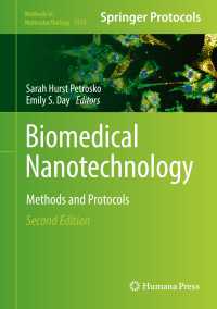 Biomedical Nanotechnology〈2nd ed. 2017〉 : Methods and Protocols（2）