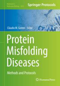 Protein Misfolding Diseases : Methods and Protocols