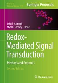 Redox-Mediated Signal Transduction〈Second Edition 2019〉 : Methods and Protocols（2）