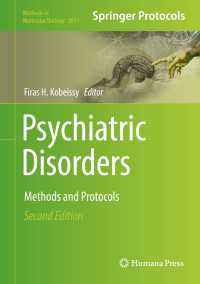 Psychiatric Disorders〈Second Edition 2019〉 : Methods and Protocols（2）
