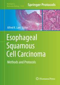 Esophageal Squamous Cell Carcinoma : Methods and Protocols