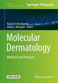 Molecular Dermatology〈1st ed. 2020〉 : Methods and Protocols