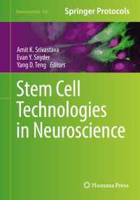 Stem Cell Technologies in Neuroscience〈1st ed. 2017〉