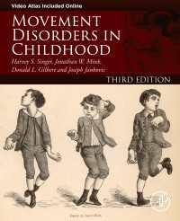 Movement Disorders in Childhood（3）