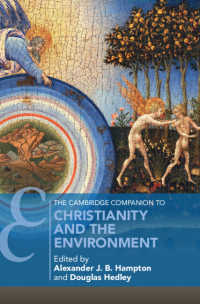 ケンブリッジ版　キリスト教と環境必携<br>The Cambridge Companion to Christianity and the Environment
