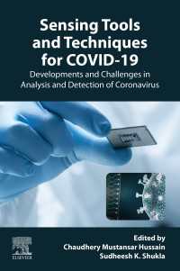 COVID-19ウイルス解析・検出センサー技術<br>Sensing Tools and Techniques for COVID-19 : Developments and Challenges in Analysis and Detection of Coronavirus