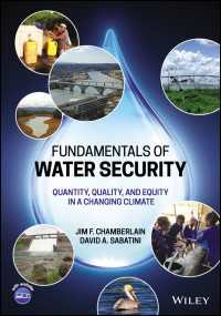 Fundamentals of Water Security : Quantity, Quality, and Equity in a Changing Climate