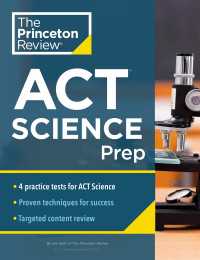 Princeton Review ACT Science Prep : 4 Practice Tests + Review + Strategy for the ACT Science Section