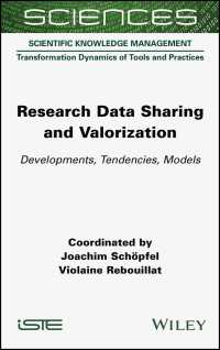 科学技術研究データ共有・価値評価：リポジトリーの開発・傾向・モデル<br>Research Data Sharing and Valorization : Developments, Tendencies, Models