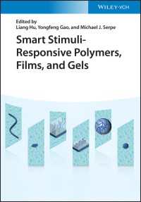 スマート刺激反応ポリマー：高分子・膜・ジェル<br>Smart Stimuli-Responsive Polymers, Films, and Gels