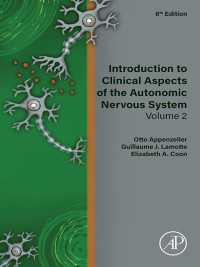 自律神経系入門（第６版・全２巻）第２巻：臨床的側面<br>Introduction to Clinical Aspects of the Autonomic Nervous System : Volume 2（6）