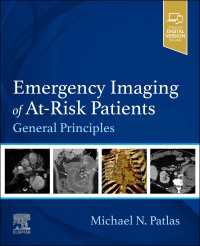 Emergency Imaging of At-Risk Patients - E-Book : General Principles