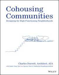 コミュニティを活性化する共同住宅デザイン<br>Cohousing Communities : Designing for High-Functioning Neighborhoods