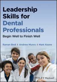 Leadership Skills for Dental Professionals : Begin Well to Finish Well
