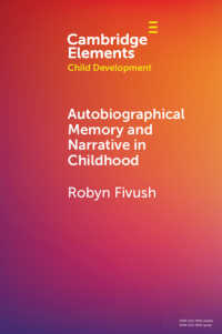 Autobiographical Memory and Narrative in Childhood