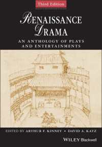 Renaissance Drama : An Anthology of Plays and Entertainments（3）