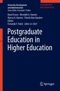 高等教育における大学院教育ハンドブック<br>Postgraduate Education in Higher Education