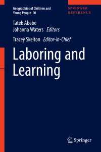 Laboring and Learning〈1st ed. 2017〉