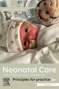 Neonatal Care for Nurses and Midwives : Principles for Practice 2nd Edition（2）