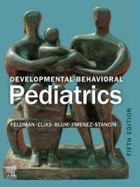 発達行動小児科学（第５版）<br>Developmental-Behavioral Pediatrics E-Book（5）
