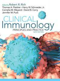 リッチ臨床免疫学：原理と実践（第６版）<br>Clinical Immunology E-Book : Principles and Practice（6）