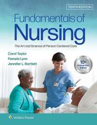 看護の基礎：人間中心ケア（第１０版）<br>Fundamentals of Nursing : The Art and Science of Person-Centered Care（10）